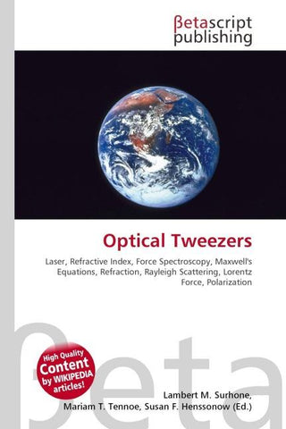 Optical Tweezers