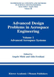 Advanced Design Problems in Aerospace Engineering