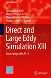 Direct and Large Eddy Simulation XIII