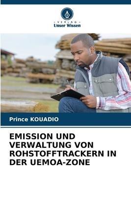 EMISSION UND VERWALTUNG VON ROHSTOFFTRACKERN IN DER UEMOA-ZONE