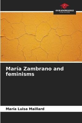 María Zambrano and feminisms