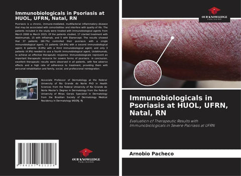 Immunobiologicals in Psoriasis at HUOL, UFRN, Natal, RN