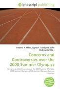 Concerns and Controversies over the 2008 Summer Olympics