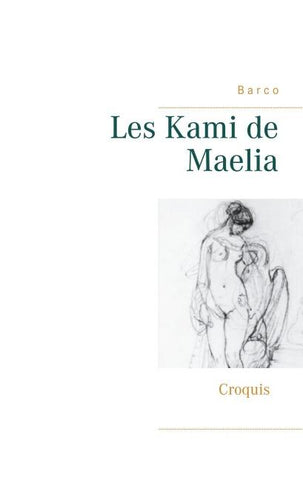 Les Kami de Maelia