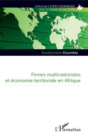 Firmes multinationales et économie territoriale en Afrique