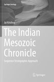 The Indian Mesozoic Chronicle