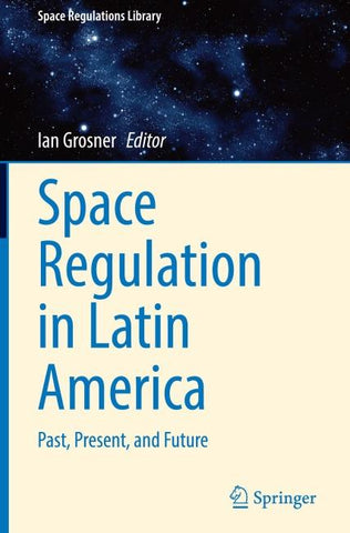 Space Regulation in Latin America