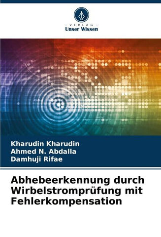 Abhebeerkennung durch Wirbelstromprüfung mit Fehlerkompensation