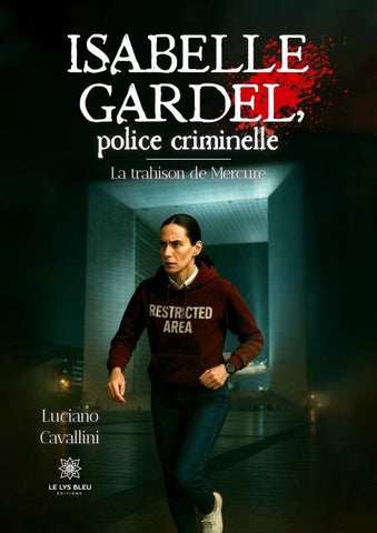 Isabelle Gardel, police criminelle