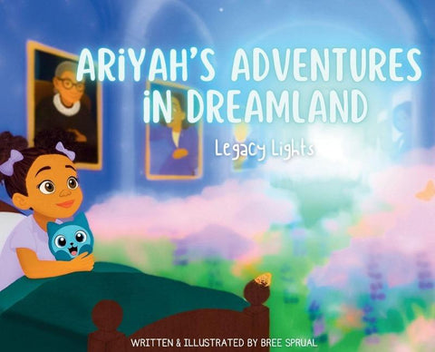 Ariyah's Adventures in Dreamland