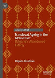 Translocal Ageing in the Global East