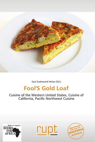 Fool'S Gold Loaf