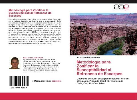 Metodología para Zonificar la Susceptibilidad al Retroceso de Escarpes