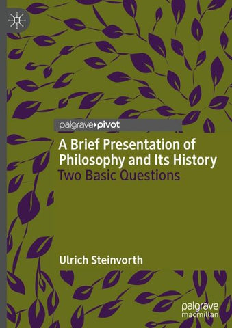A Brief Presentation of Philosophy and Its History