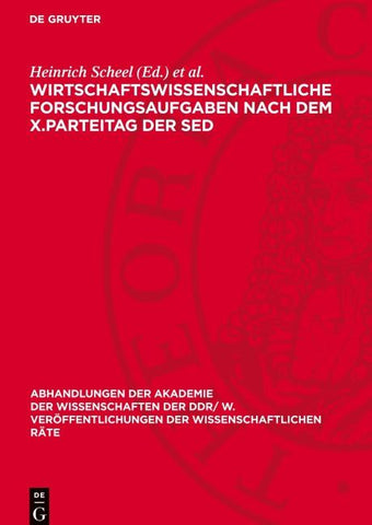 Wirtschaftswissenschaftliche Forschungsaufgaben nach dem X.Parteitag der SED