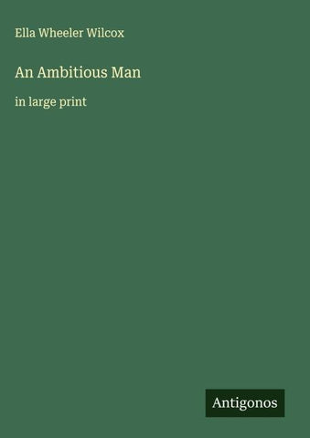 An Ambitious Man