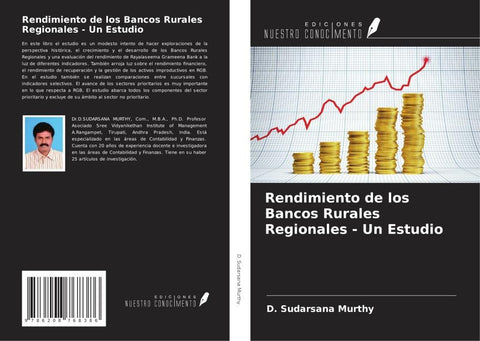 Rendimiento de los Bancos Rurales Regionales - Un Estudio