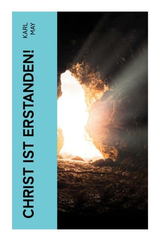 Christ ist erstanden!