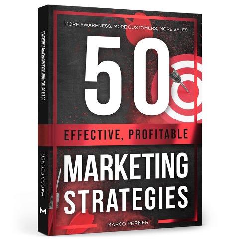50 Effective, Profitable Marketing Strategies