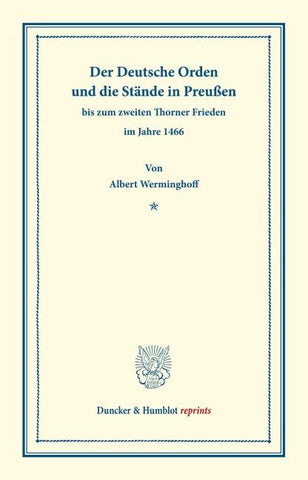 Der Deutsche Orden und die Stände in Preußen