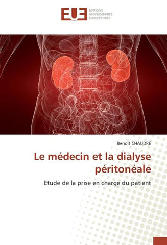 Le médecin et la dialyse péritonéale