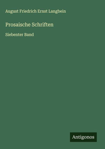 Prosaische Schriften