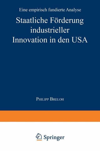 Staatliche Förderung industrieller Innovation in den USA