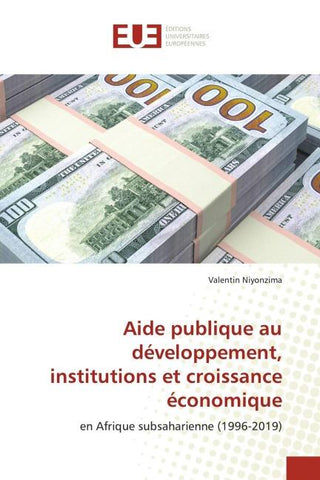 Aide publique au développement, institutions et croissance économique