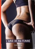 L'Amie de ma Femme