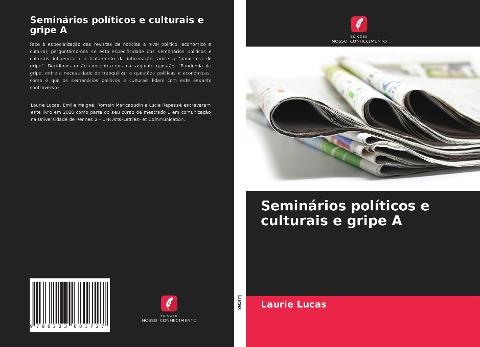 Seminários políticos e culturais e gripe A