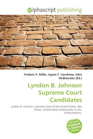 Lyndon B. Johnson Supreme Court Candidates
