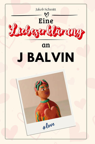 Eine Liebeserklärung an J Balvin