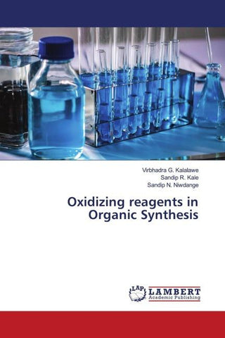 Oxidizing reagents in Organic Synthesis