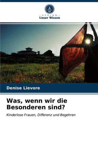 Was, wenn wir die Besonderen sind?