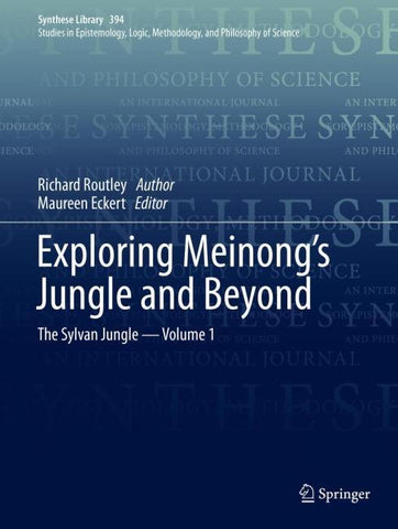 Exploring Meinong’s Jungle and Beyond
