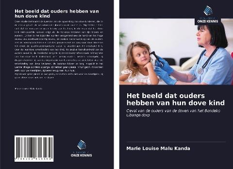 Het beeld dat ouders hebben van hun dove kind