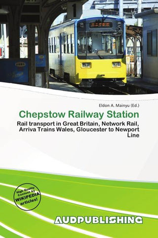 Chepstow Railway Station