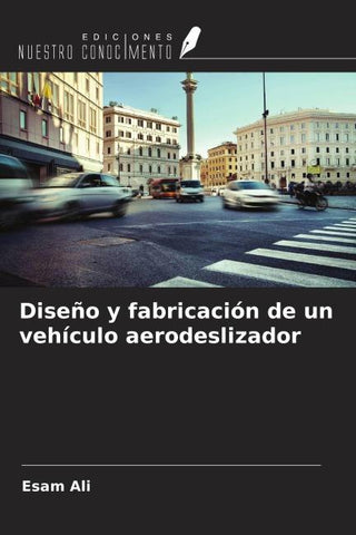 Diseño y fabricación de un vehículo aerodeslizador