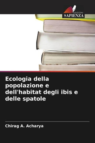 Ecologia della popolazione e dell'habitat degli ibis e delle spatole