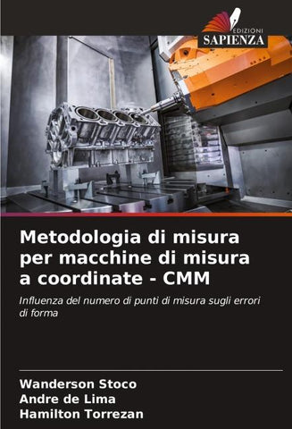 Metodologia di misura per macchine di misura a coordinate - CMM