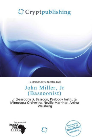 John Miller, Jr (Bassoonist)