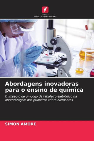 Abordagens inovadoras para o ensino de química