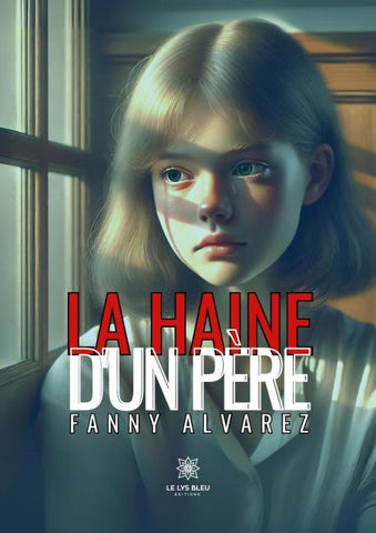 La haine d'un père