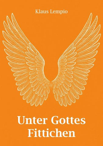 Unter Gottes Fittichen