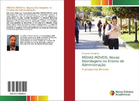 MÍDIAS MÓVEIS: Novas Abordagens no Ensino de Administração