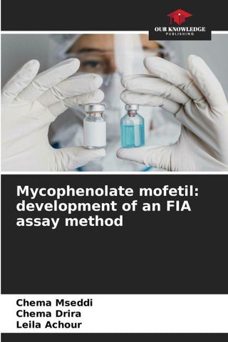 Mycophenolate mofetil: development of an FIA assay method