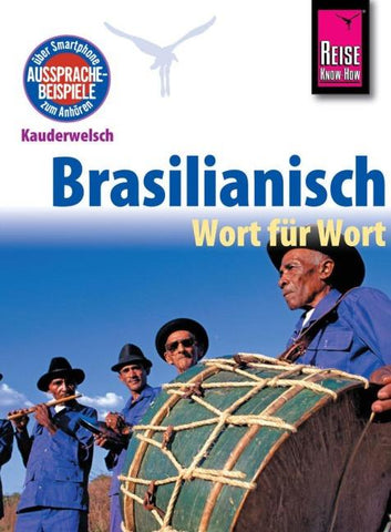 Reise Know-How Sprachführer Brasilianisch - Wort für Wort