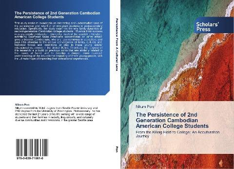The Persistence of 2nd Generation Cambodian American College Students