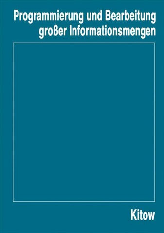 Programmierung und Bearbeitung großer Informationsmengen