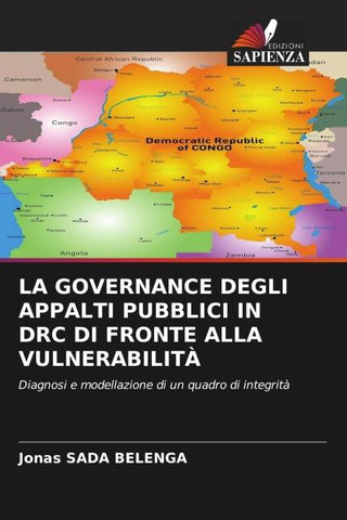 LA GOVERNANCE DEGLI APPALTI PUBBLICI IN DRC DI FRONTE ALLA VULNERABILITÀ